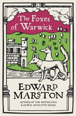 The Foxes Of Warwick