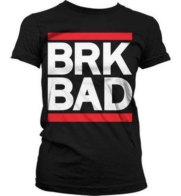 Breaking Bad BRK BAD Girly T-Shirt Damen Black