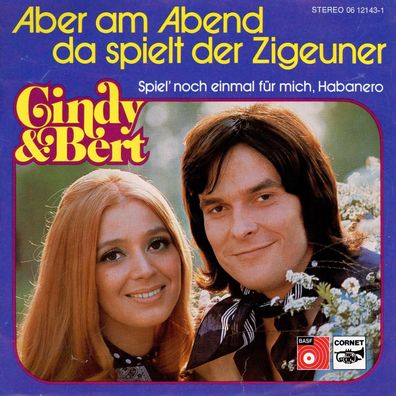7" Cover Cindy & Bert - Aber am Abend da spielt der Zigeuner