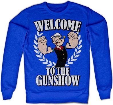 Popeye Welcome To The Gunshow Sweatshirt Blue
