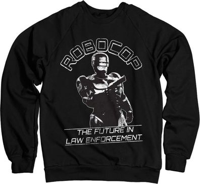 Robocop The Future In Law Emforcement Sweatshirt Black