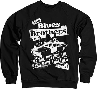 Blues Brothers Band Back Together Sweatshirt Black