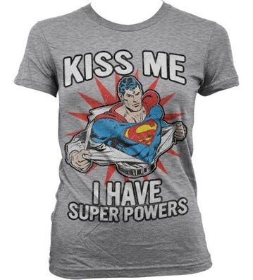 Superman Kiss Me I Have Super Powers Girly T-Shirt Damen Heather-Grey