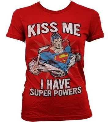 Superman Kiss Me I Have Super Powers Girly T-Shirt Damen Red