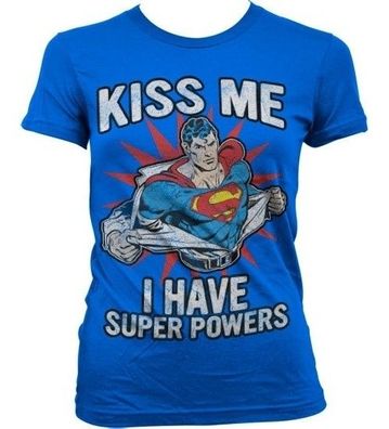 Superman Kiss Me I Have Super Powers Girly T-Shirt Damen Blue