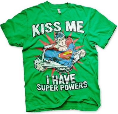 Superman Kiss Me I Have Super Powers T-Shirt Green