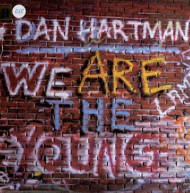 7" Cover Dan Hartman - We are the Young
