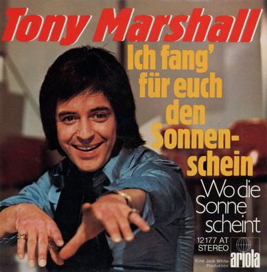 7" Cover Tony Marshall - Ich fang für Euch den Sonnenschein