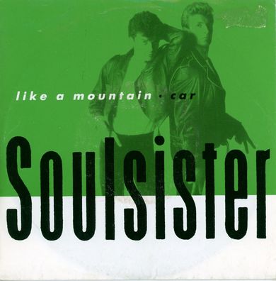 7" Soulsister - Like a Mountain ( Remix )