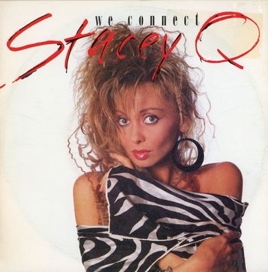 7" Stacey Q - We Connect