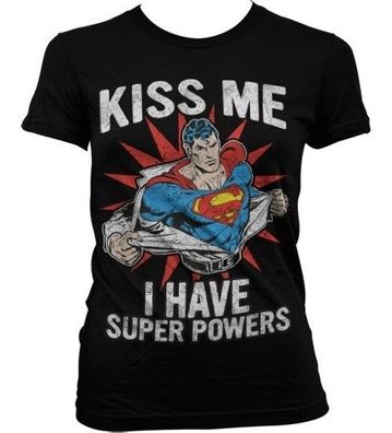 Superman Kiss Me I Have Super Powers Girly T-Shirt Damen Black