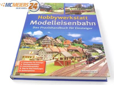 Hobbywerkstatt Modelleisenbahn Buch Das Praxishandbuch für Einsteiger