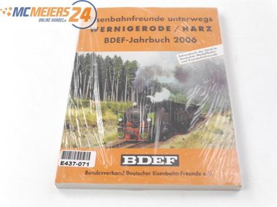 BDEF Jahrbuch 2006 Eisenbahnfreunde unterwegs - Wernigerode Harz