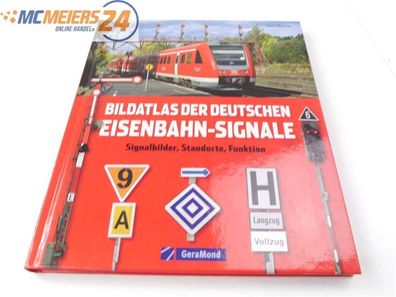 GeraMond Buch "Bildatlas der deutschen Eisenbahn-Signale' Uwe Miethe