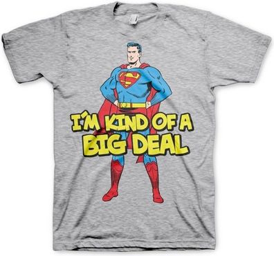 Superman I'm Kind Of A Big Deal T-Shirt Heather-Grey