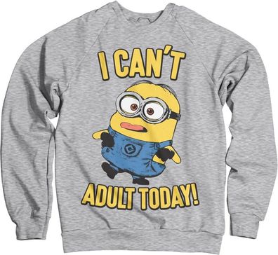Minions I Can't Adult Today Sweatshirt Heather-Grey