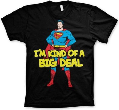 Superman I'm Kind Of A Big Deal T-Shirt Black