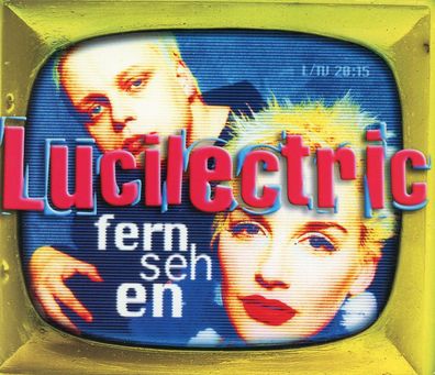 Maxi CD Cover Lucilectric - Fernsehen