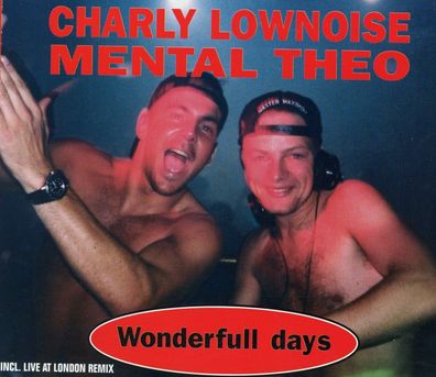 Maxi CD Cover Charly Lownoise & Mental Theo - Wonderful Days