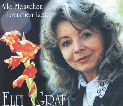 Maxi CD Cover Elfi Graf - Alle Menschen brauchen Liebe