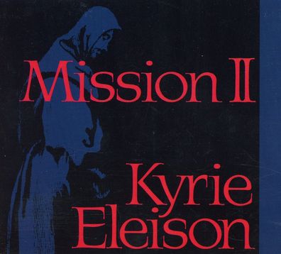 Maxi CD Cover Mission Two - Kyrie Eleison