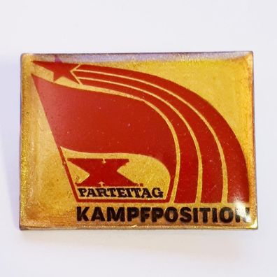 DDR Abzeichen Kampfposition X. Parteitag
