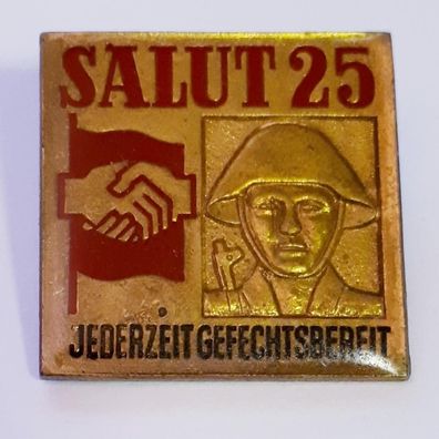 DDR Abzeichen Salut 25 Jederzeit gefechtsbereit