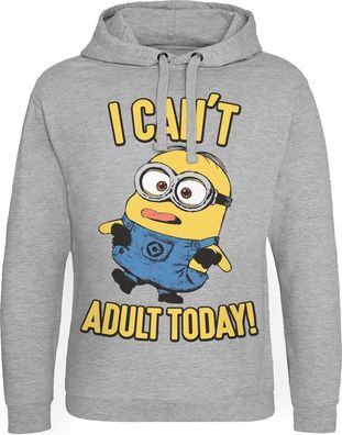Minions I Can't Adult Today Epic Hoodie Heather-Grey