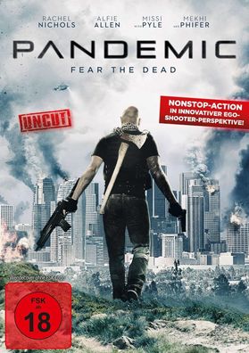 Pandemic - Fear the Dead (DVD] Neuware