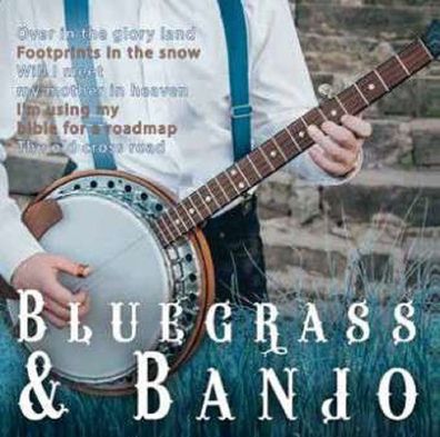 Various Artists - Bluegrass & Banjo - - (CD / Titel: Q-Z)