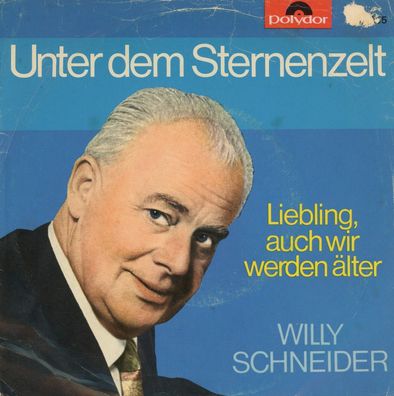 7" Willy Schneider - Unter dem Sternenzelt