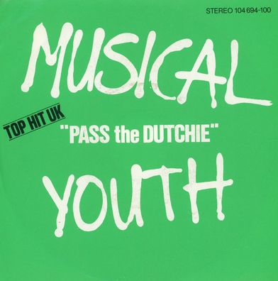 7" Musical Youth - Pass the Dutchie