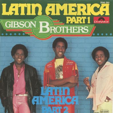 7" Gibson Brothers - Latin America