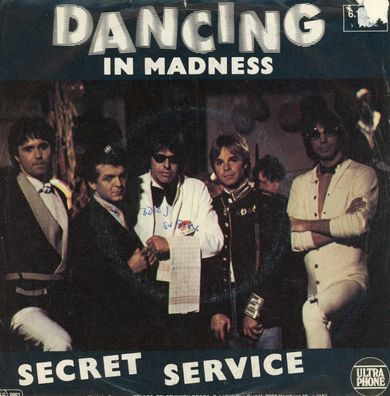 7" Secret Service - Dancing in Madness