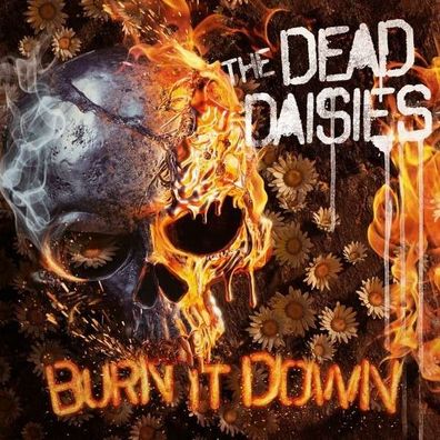 The Dead Daisies: Burn It Down - Spitfire - (CD / Titel: A-G)