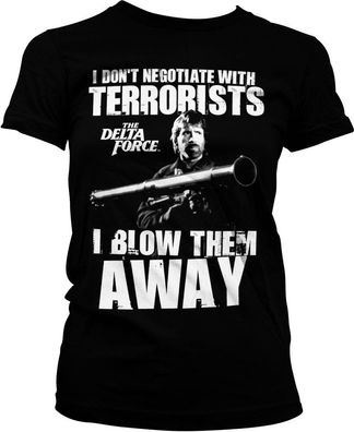 Delta Force Chuck Norris I Blow Terrorists Away Girly Tee Damen T-Shirt Black