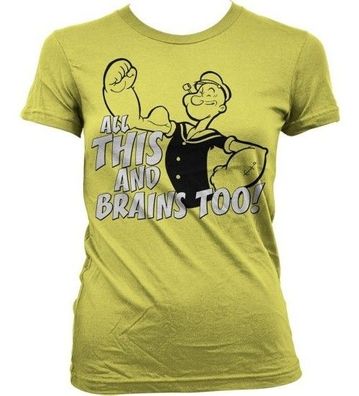 Popeye All This And Brains Too Girly T-Shirt Damen Yellow