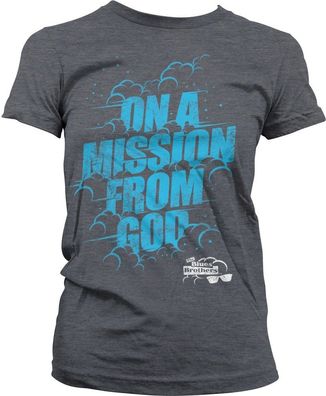 On A Mission From God Blues Brothers Girly Tee Damen T-Shirt Dark-Heather