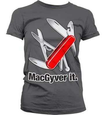MacGyver It Girly Tee Damen T-Shirt Dark-Grey