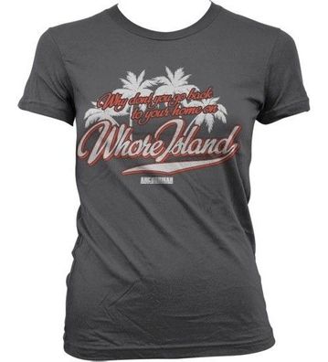 Anchorman Whore Island Girly Tee Damen T-Shirt Dark-Grey