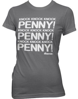 The Big Bang Theory Penny Knock Knock Knock Girly T-Shirt Damen Dark-Grey