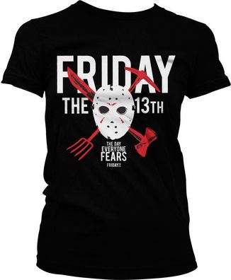 Friday The 13th The Day Everyone Fears Girly Tee Damen T-Shirt Black