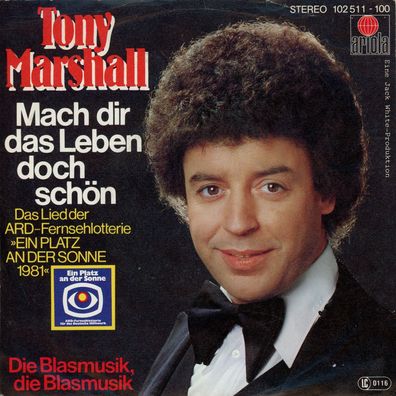 7" Cover Tony Marshall - Mach dir das Leben doch schön