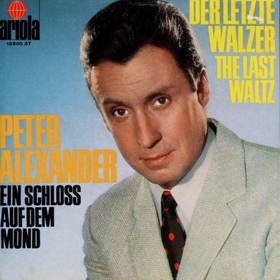 7" Cover Peter Alexander - Der letzte Walzer
