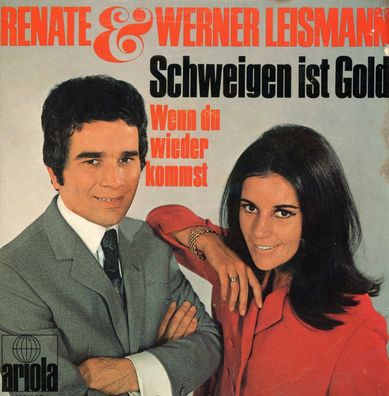 7" Cover Renate & Werner Leismann - Schweigen ist Gold