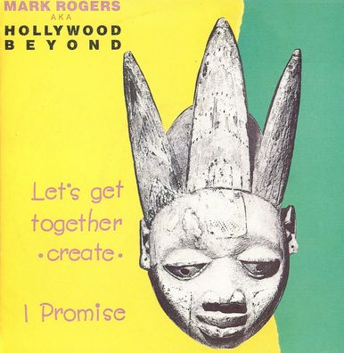 7" Cover Mark Rogers AKA Hollywood Beyond - Let´s get together