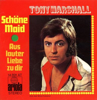 7" Cover Tony Marshall - Schöne Maid