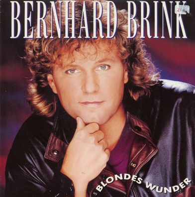 7" Cover Bernhard Brink - Blondes Wunder