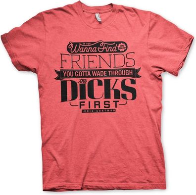 South Park Wade Through The Dicks T-Shirt Heather-Red