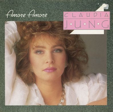 7" Cover Claudia Jung - Amore Amore